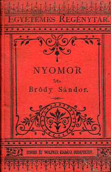Bródy Sándor - Nyomor