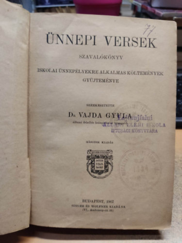 Dr. Vajda Gyula  (szerk.) - �nnepi versek (Szaval�k�nyv)