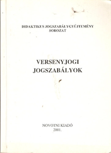 Miskolczi Bodnr Pter - Versenyjogi jogszablyok