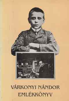 Tüskés Tibor - Várkonyi Nándor emlékkönyv
