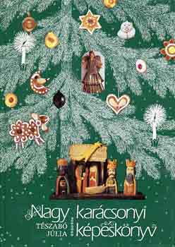 T�szab� J�lia - Nagy kar�csonyi k�pesk�nyv