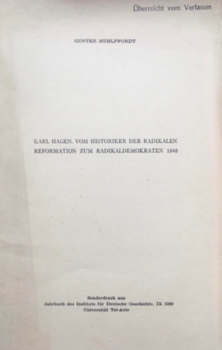 M�hlpfordt G�nter - Karl Hagen. Vom Historiker der radikalen Reformation zum Radikaldemokraten 1848