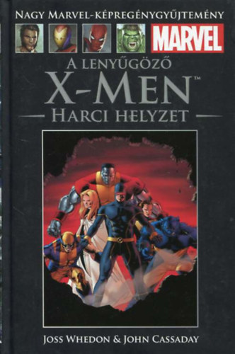 A lenygz X - Men Harci helyzet  Nagy Marvel - kpregnygyjtemny 13.