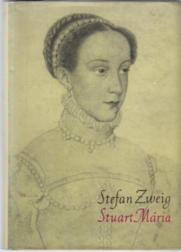 Stefan Zweig - Stuart Mria