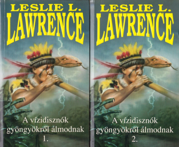 Leslie L. Lawrence - A vzidisznk gyngykrl lmodnak 1-2.
