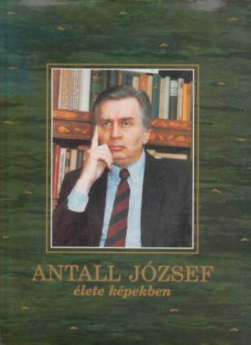 Dr. Vrhelyi Andrs - Antall Jzsef lete kpekben