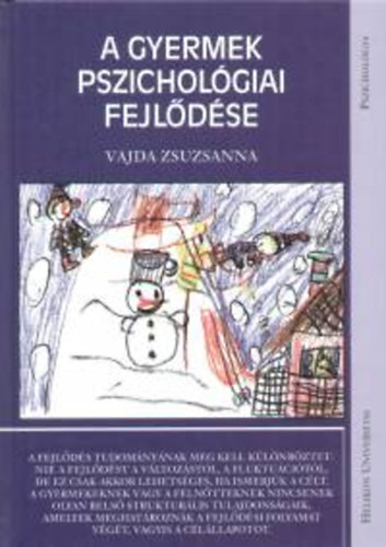 Vajda Zsuzsanna - A gyermek pszichol�giai fejl�d�se