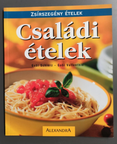 Gabi-Vallenthin, Gabi Schierz - Zsrszegny telek - Csaldi telek