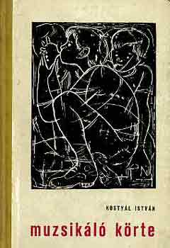 Kostyál István - Muzsikáló körte