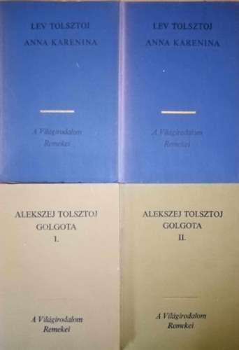 Alekszej Tolsztoj Lev Tolsztoj - Anna Karenina I-II. + Golgota I-II.