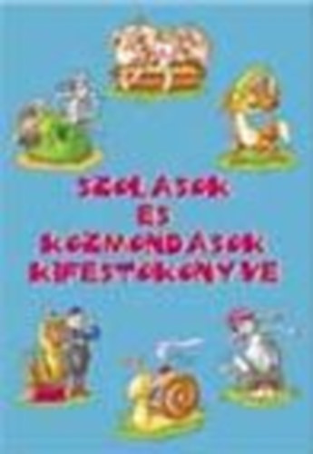 Szlsok s kzmondsok kifestknyve