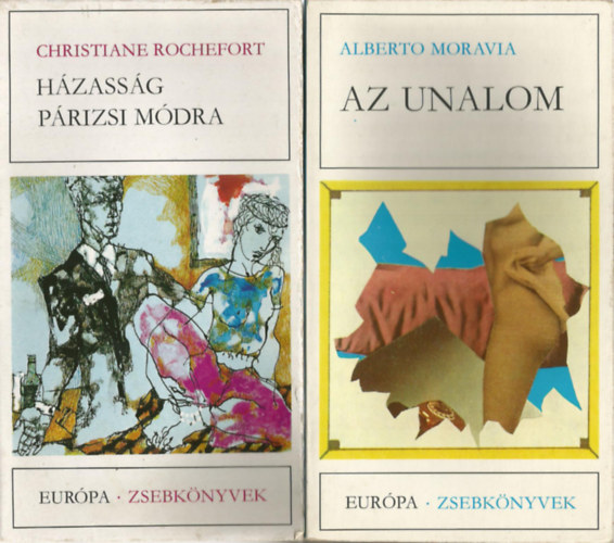 2 db könyv, Christiane Rochefort: Házasság párizsi módra, Alberto Moravia: Az unalom