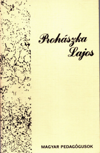 T�k�czki L�szl� - Proh�szka Lajos