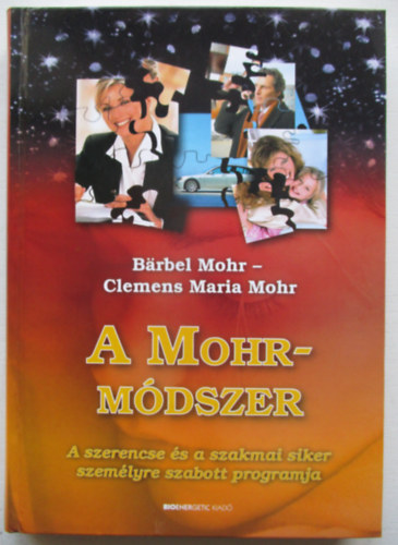 Barbel Mohr; Clemens M Mohr - A Mohr-mdszer