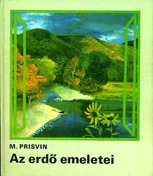 M. Prisvin - Az erd emeletei