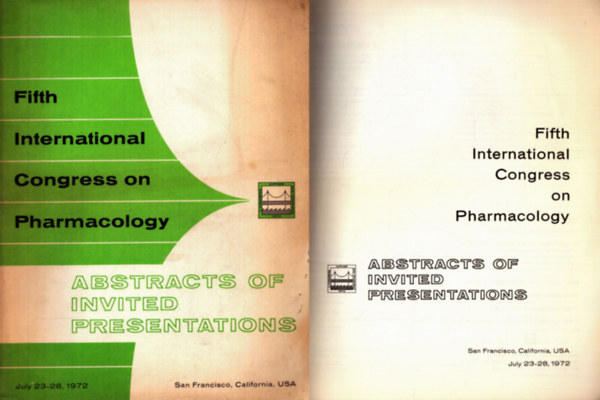 Több szerző - Fifth International Congress on Pharmacology Abstracts of invited presentations 1972. July 23-28.