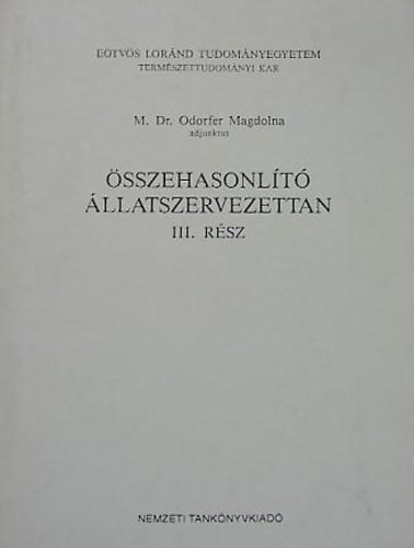 M. Dr. Odorfer Magdolna - sszehasonlt llatszervezettan III. rsz
