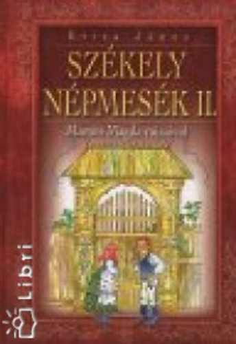 Kriza Jnos - Szkely npmesk II.