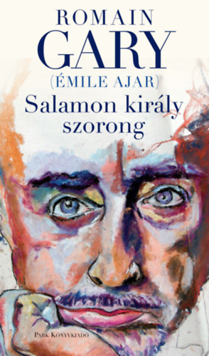 �mile Ajar - Salamon kir�ly szorong