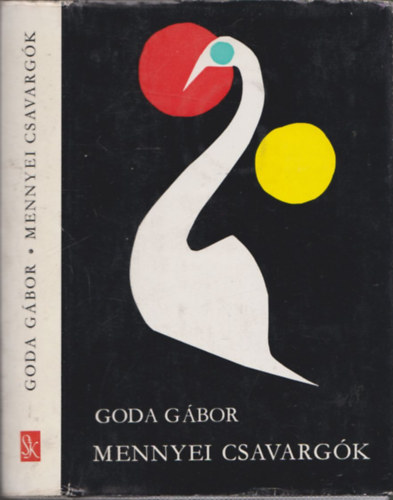 Goda G�bor - Mennyei csavarg�k (dedik�lt)