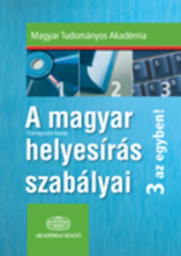 Mta - A magyar helyesrs szablyai - 3 az egyben - CD-vel