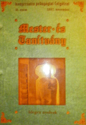 Hoffmann R�zsa  (szerk.) - Mester �s Tan�tv�ny 16. sz�m (Idegen nyelvek)