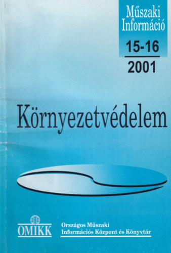 Schnviszky Lszl - Mszaki Informci - Krnyezetvdelem 2001. 15-16