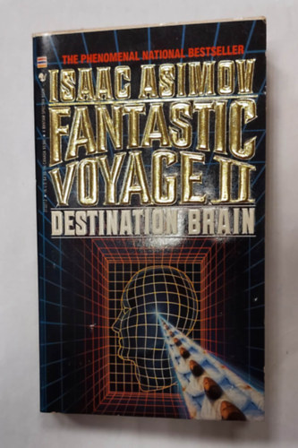 Isaac Asimov - Fantastic Voyage II: Destination Brain (Angol nyelv sci-fi)