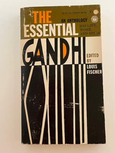Louis Fischer - The Essential Gandhi