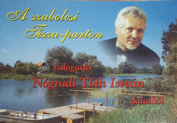 A szabolcsi Tisza-parton