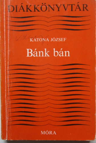 Katona Jzsef - Bnk bn