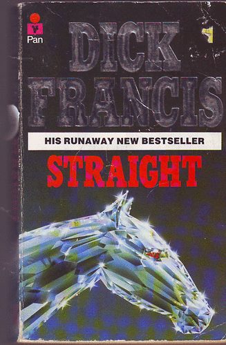 Dick Francis - Straight  /angol regny/