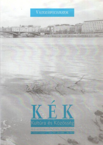 Vitnyi Ivn - Kk Kultra  s Kzssg III. folyam I. vf. 1. szm 1997. december