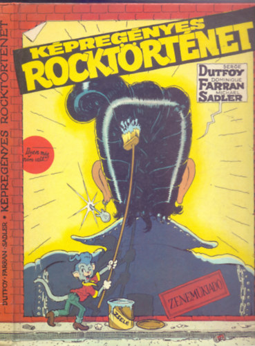Sadler - Dutfoy - Farran - Bernes - Kpregnyes rocktrtnet (Rockfalk elre! Ez a Ti knyvetek!)