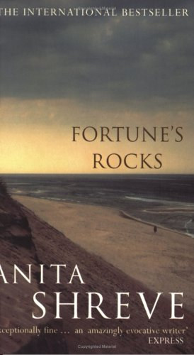 Anita Shreve - Fortune's Rocks