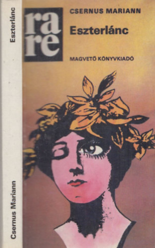 Csernus Mariann - Eszterlnc (rare) (dediklt)