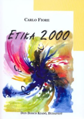 Carlo Fiore - Etika 2000