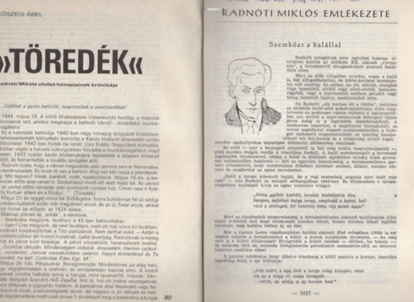 Tolnai G�bor, V�ci Mih�ly Ortutay Gyula - Radn�ti Mikl�s k�l�nb�z� irodalomt�rt�neti foly�iratokb�l  ( 6 m� egy�tt ) a k�pen l�that� sz�mok