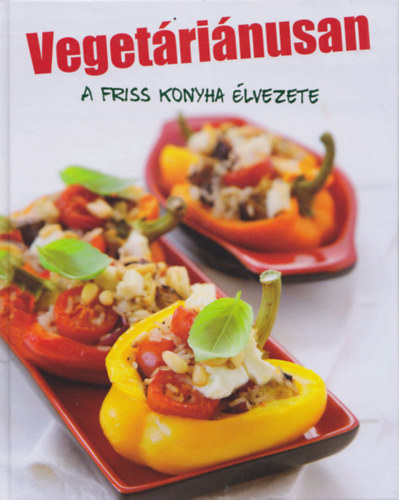 Sylvia Winnewisser - Vegetrinusan - A friss konyha lvezete