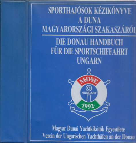 Sporthajsok Kziknyve a Duna magyarorszgi szakaszrl