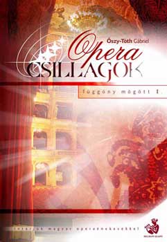 �szy-T�th G�briel - Operacsillagok - F�gg�ny m�g�tt - 2CD-vel