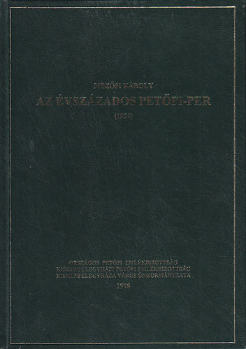 Mez�si K�roly - Az �vsz�zados Pet�fi-per (1954)