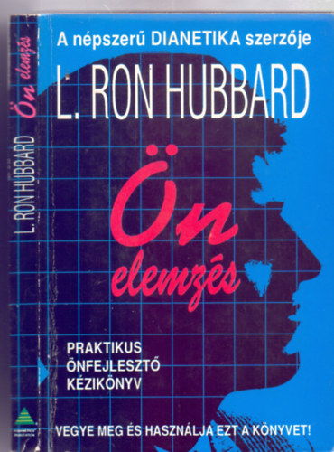 L. Ron Hubbard - Önelemzés - Praktikus önfejlesztő kézikönyv