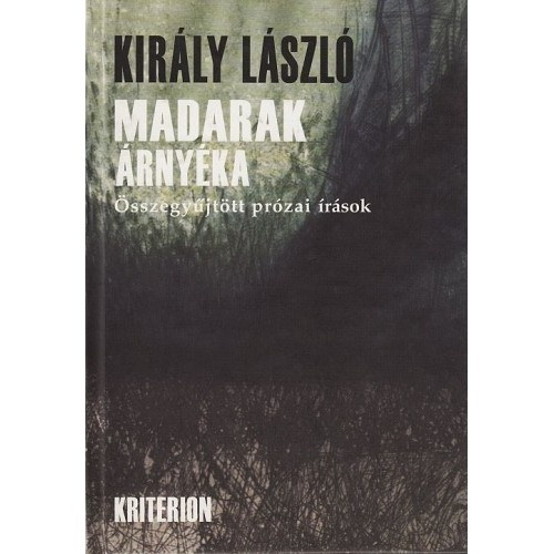 Kir�ly L�szl� - Madarak �rny�ka
