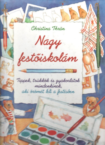 Christina Thrn - Nagy festiskolm
