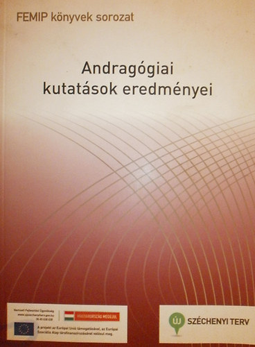 Ger� M�rton  (szerk.) Bogd�ny Zolt�n (szerk.) - Andrag�giai kutat�sok eredm�nyei - Szakkoll�giumi kutat�sok eredm�nyei
