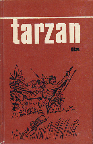 Edgar Rice Burroughs - Tarzan fia