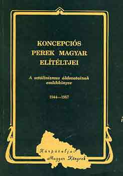 Dupka Gy�rgy - Koncepci�s perek magyar el�t�ltjei