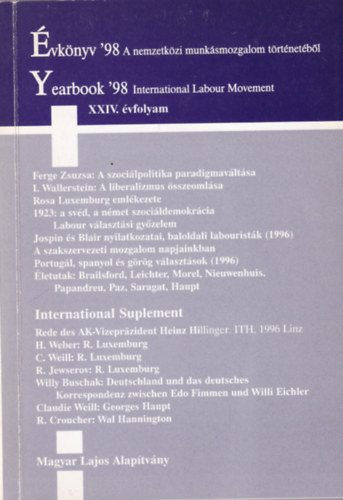 Harsányi Iván Erényi Tibor - Évkönyv '98 a nemzetközi munkásmozgalom történetéből XXIV. évf.
