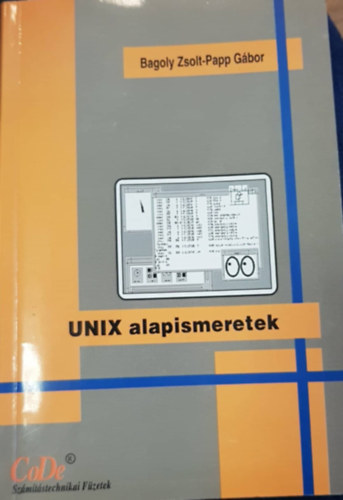 Papp Gbor Bagoly Zsolt - UNIX alapismeretek